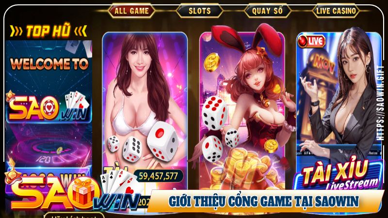 Giới thiệu cổng game tại Saowin